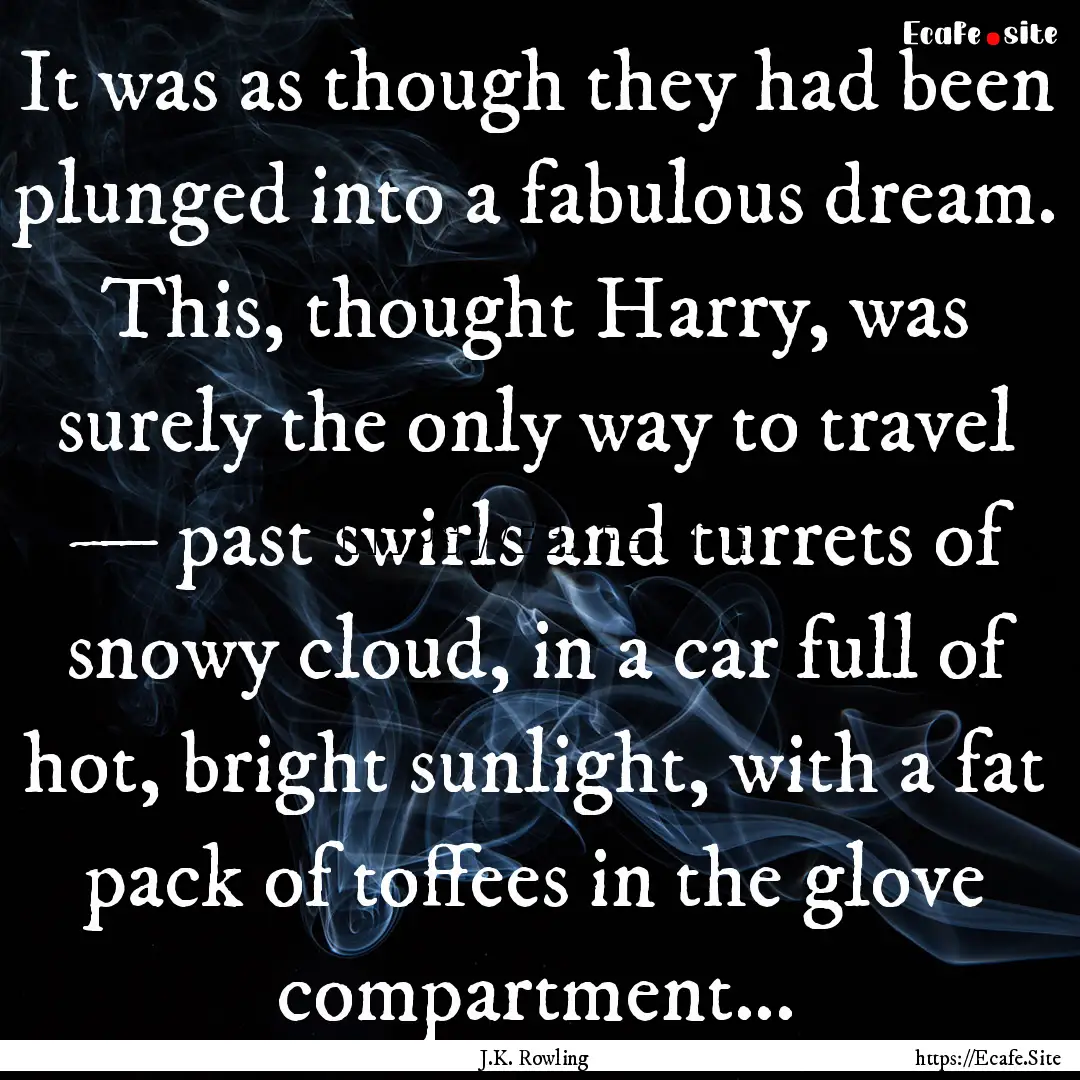 It was as though they had been plunged into.... : Quote by J.K. Rowling