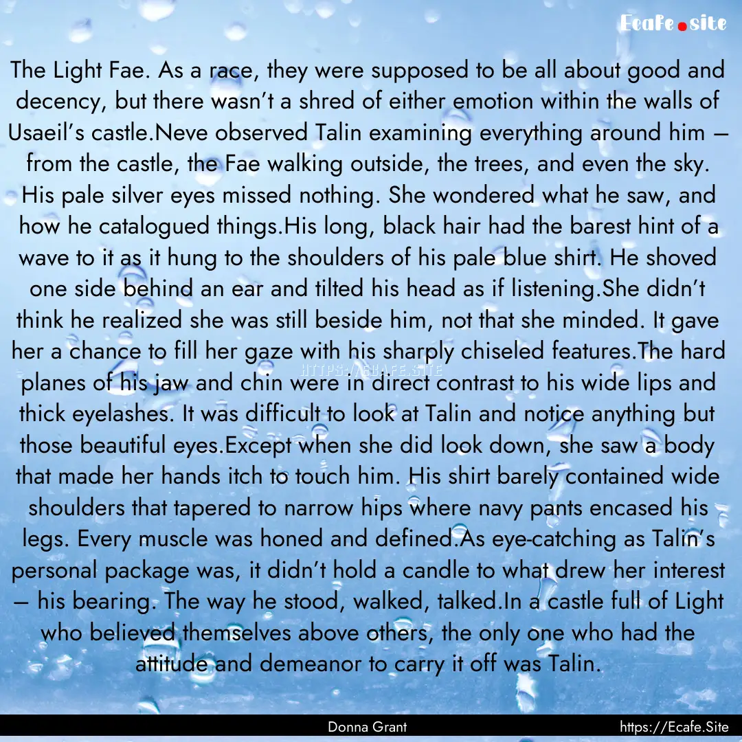 The Light Fae. As a race, they were supposed.... : Quote by Donna Grant