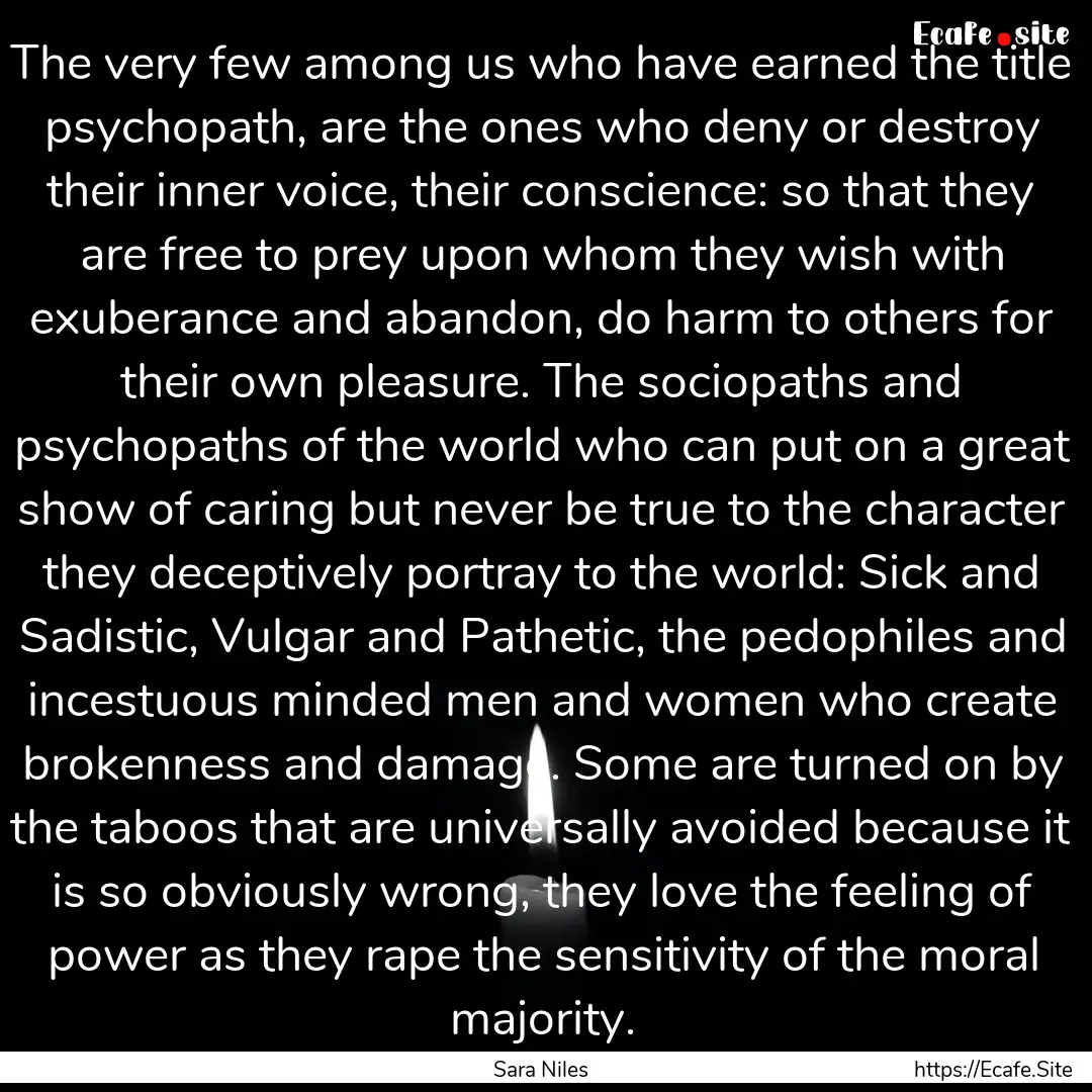 The very few among us who have earned the.... : Quote by Sara Niles