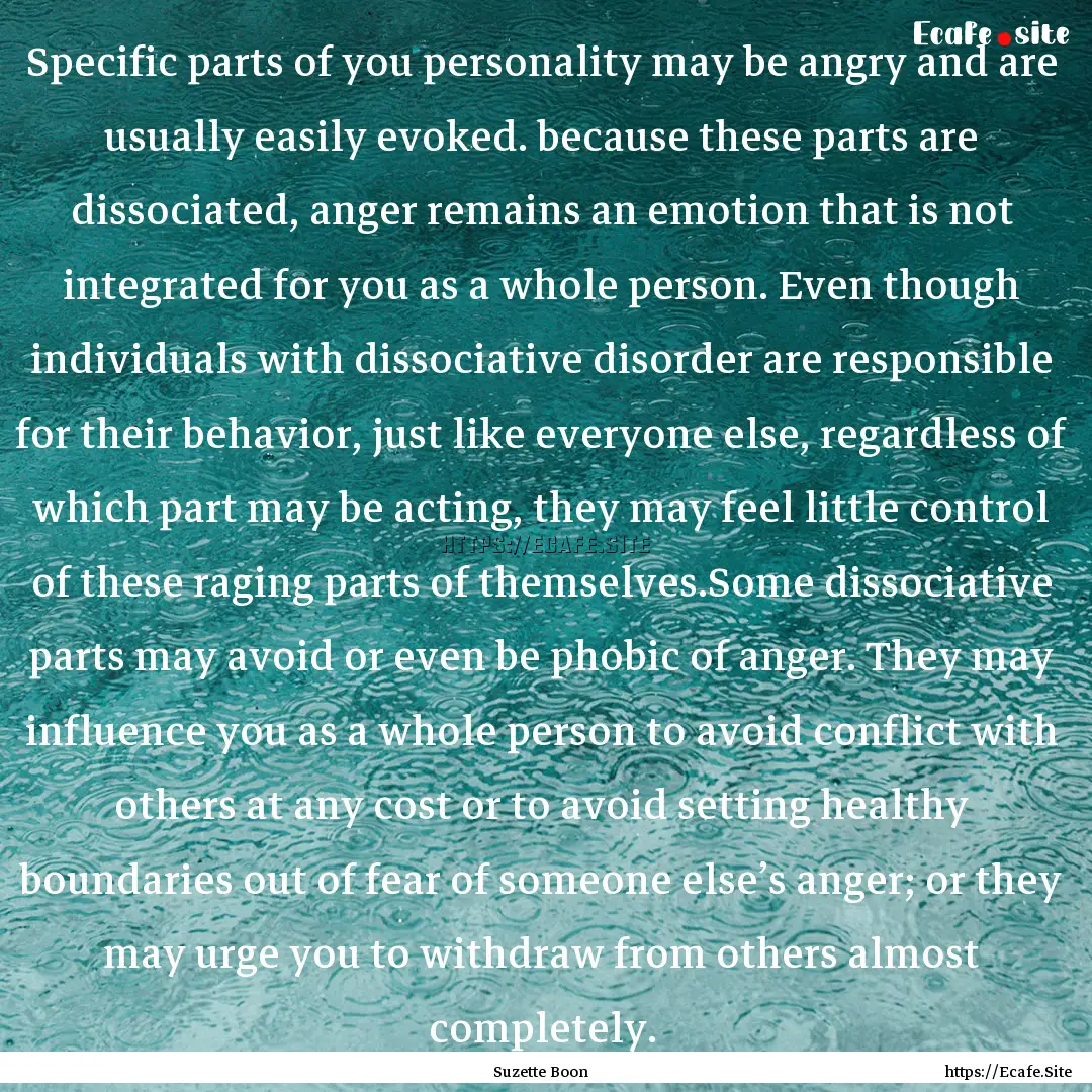 Specific parts of you personality may be.... : Quote by Suzette Boon