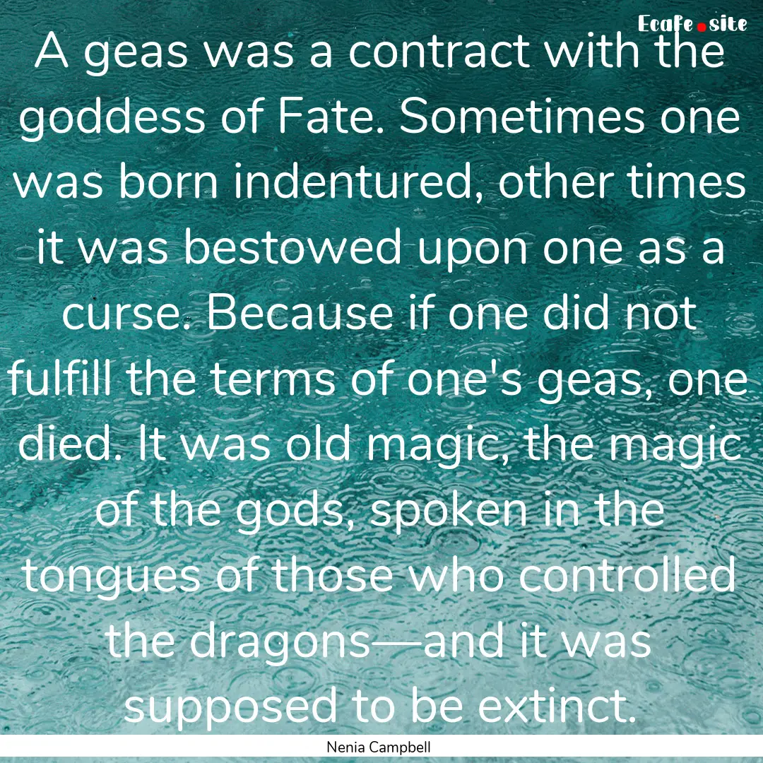 A geas was a contract with the goddess of.... : Quote by Nenia Campbell