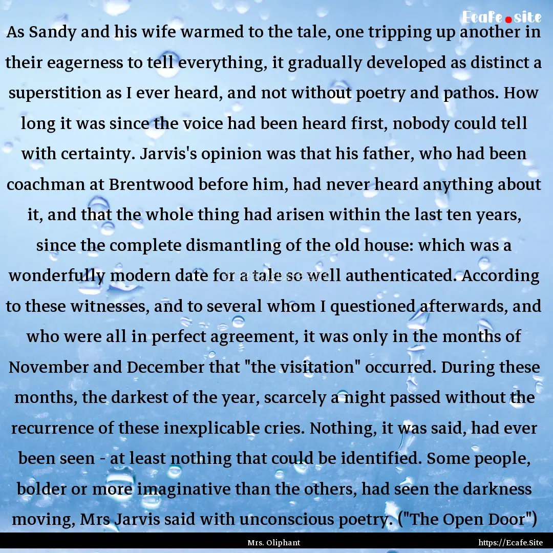 As Sandy and his wife warmed to the tale,.... : Quote by Mrs. Oliphant