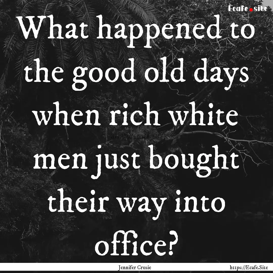 What happened to the good old days when rich.... : Quote by Jennifer Crusie