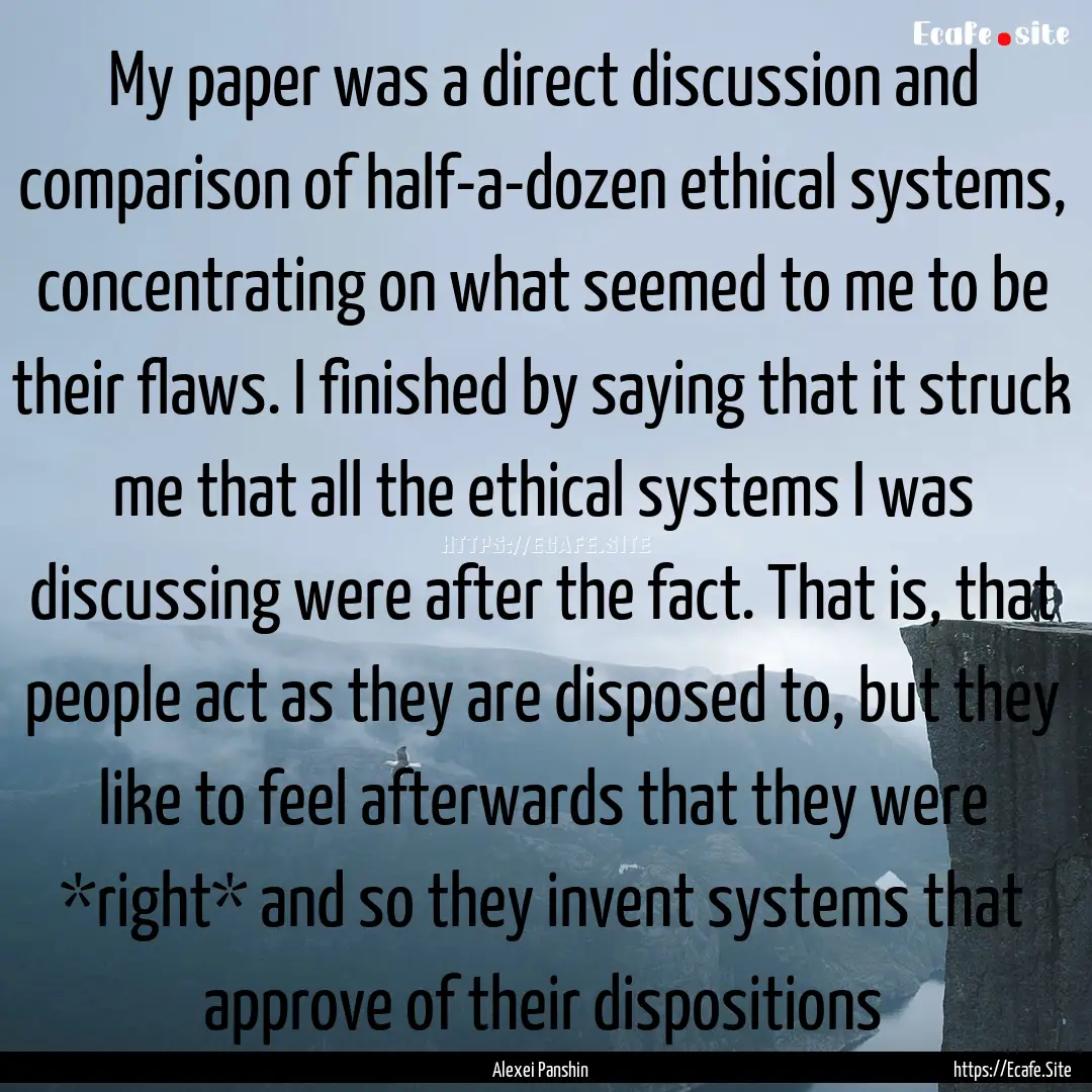 My paper was a direct discussion and comparison.... : Quote by Alexei Panshin