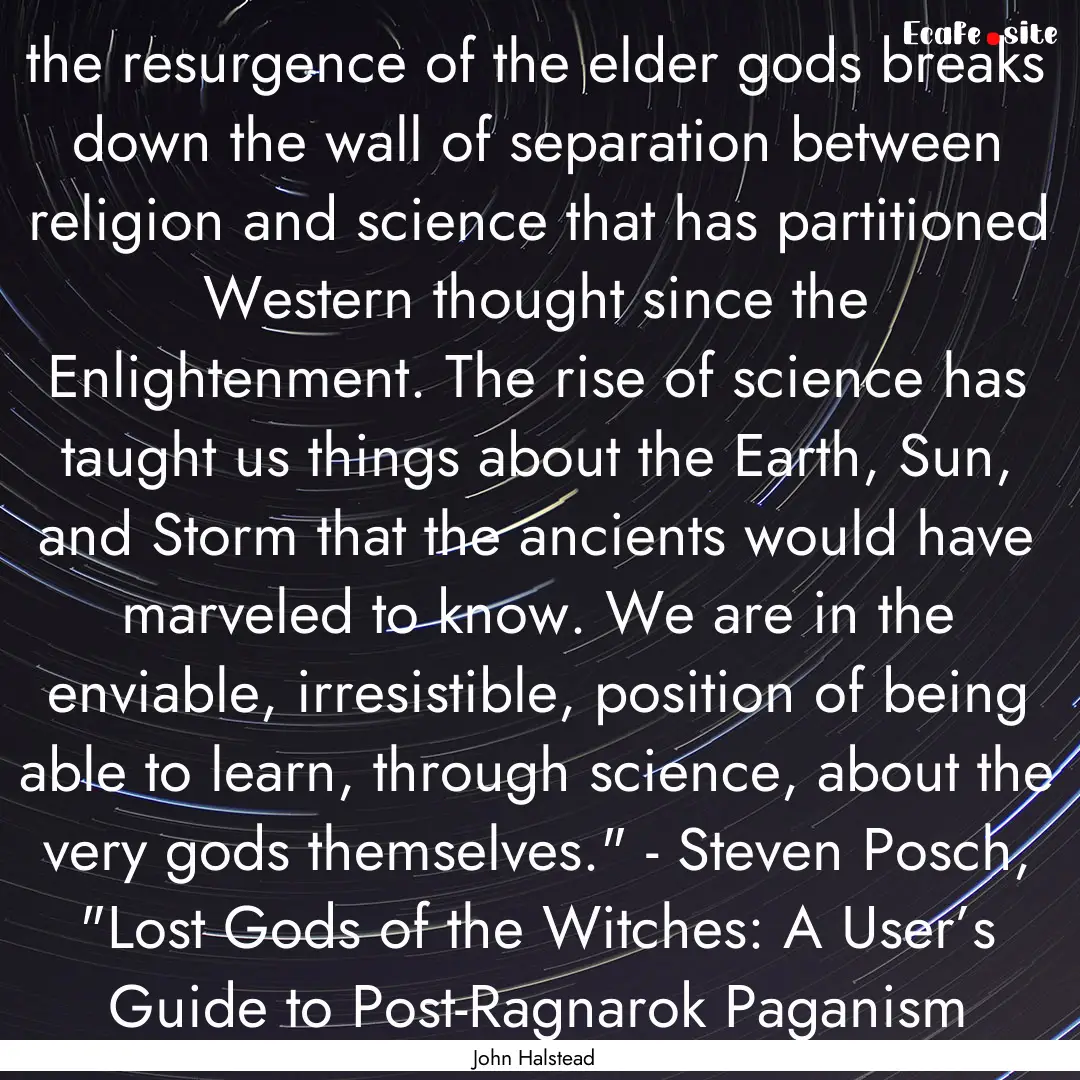 the resurgence of the elder gods breaks down.... : Quote by John Halstead