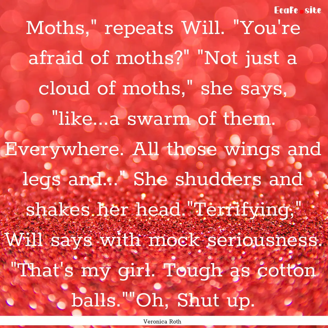 Moths,