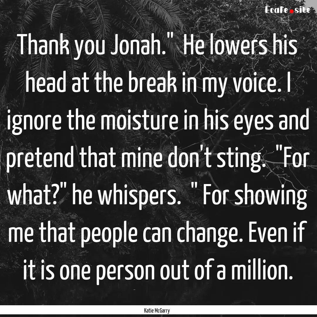 Thank you Jonah.