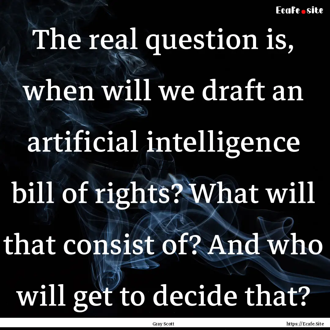 The real question is, when will we draft.... : Quote by Gray Scott