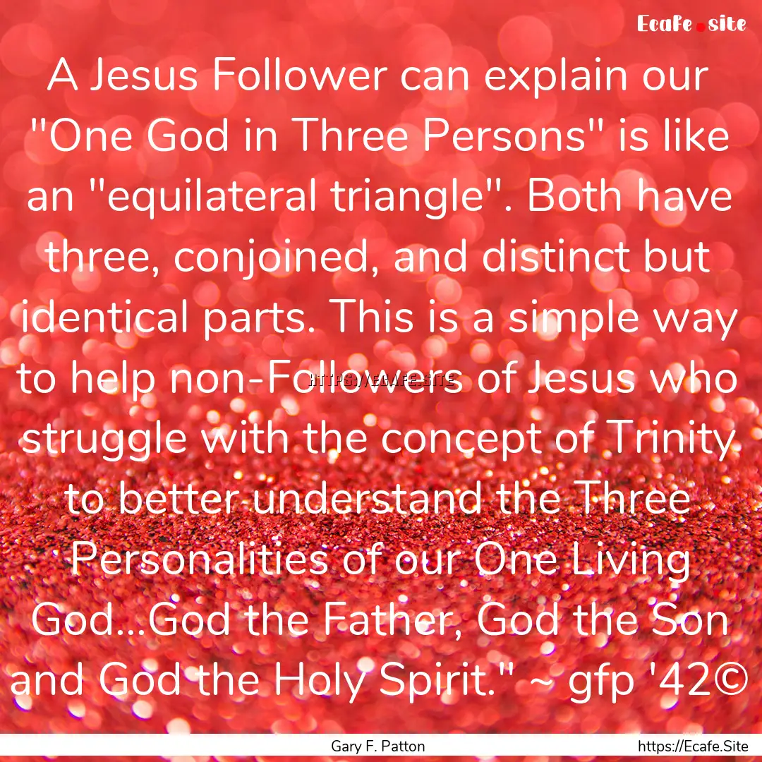 A Jesus Follower can explain our 