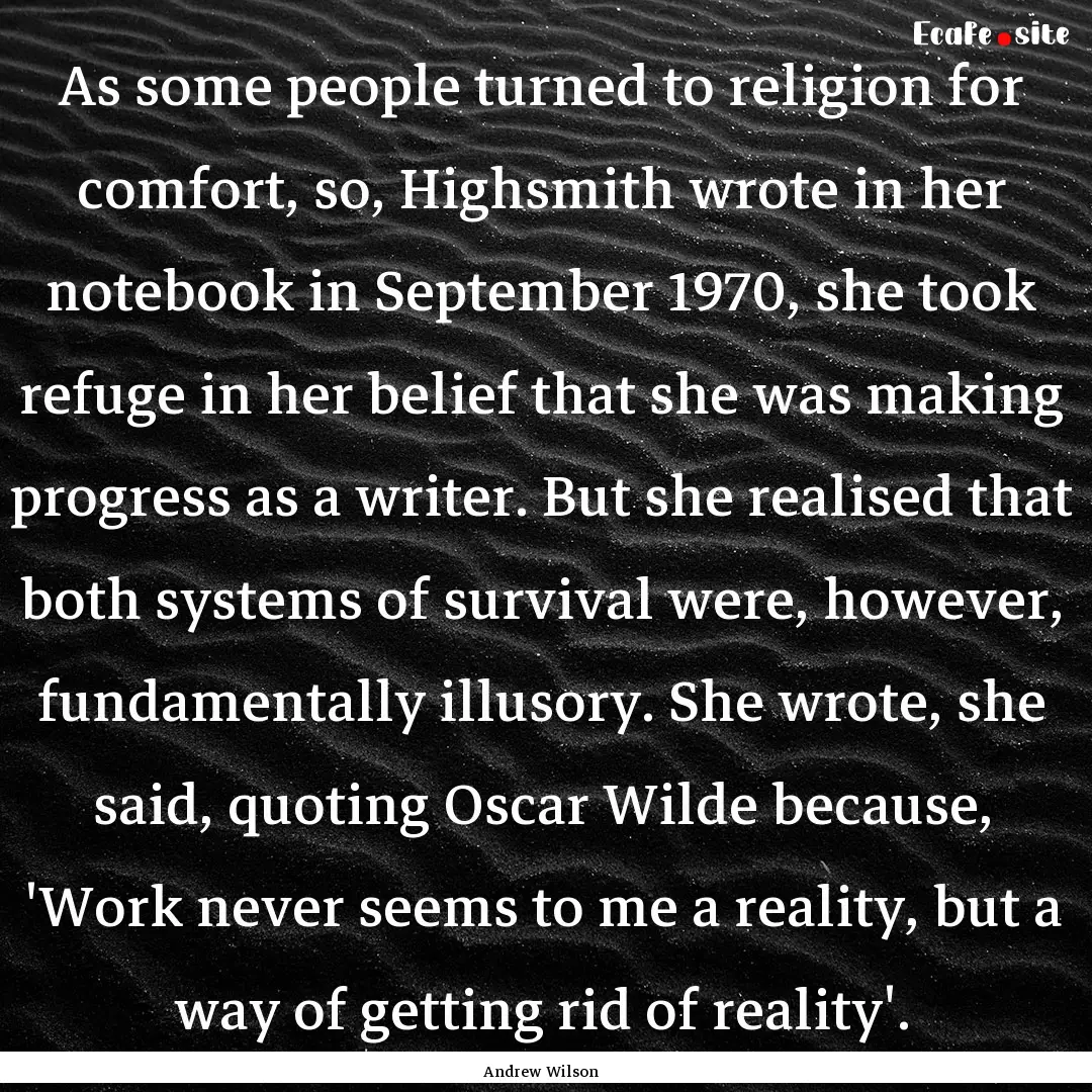 As some people turned to religion for comfort,.... : Quote by Andrew Wilson