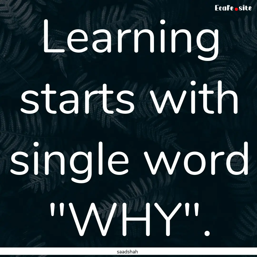 Learning starts with single word 