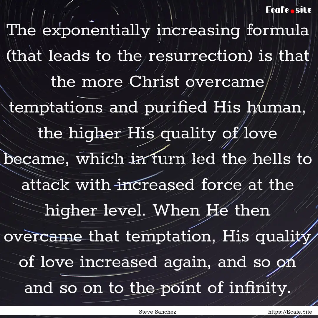 The exponentially increasing formula (that.... : Quote by Steve Sanchez