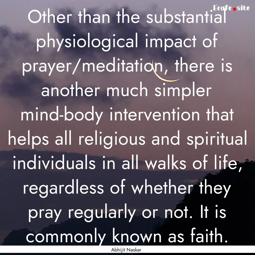 Other than the substantial physiological.... : Quote by Abhijit Naskar