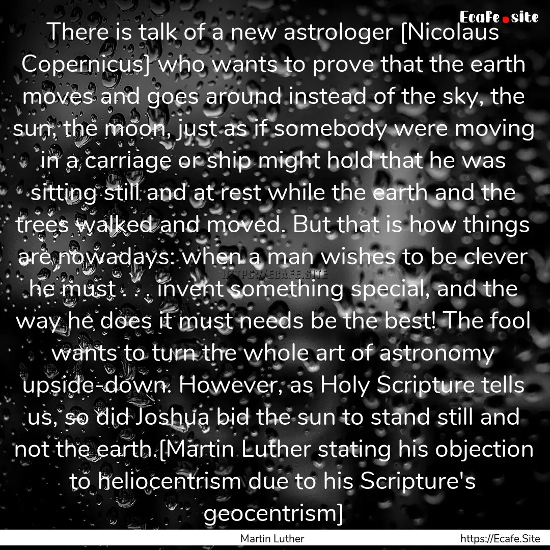 There is talk of a new astrologer [Nicolaus.... : Quote by Martin Luther