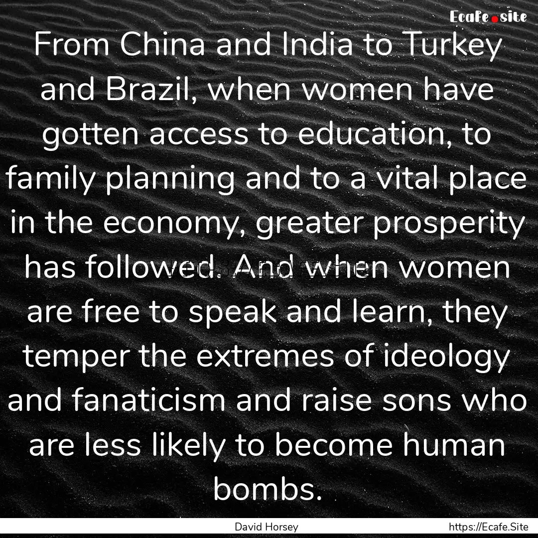 From China and India to Turkey and Brazil,.... : Quote by David Horsey