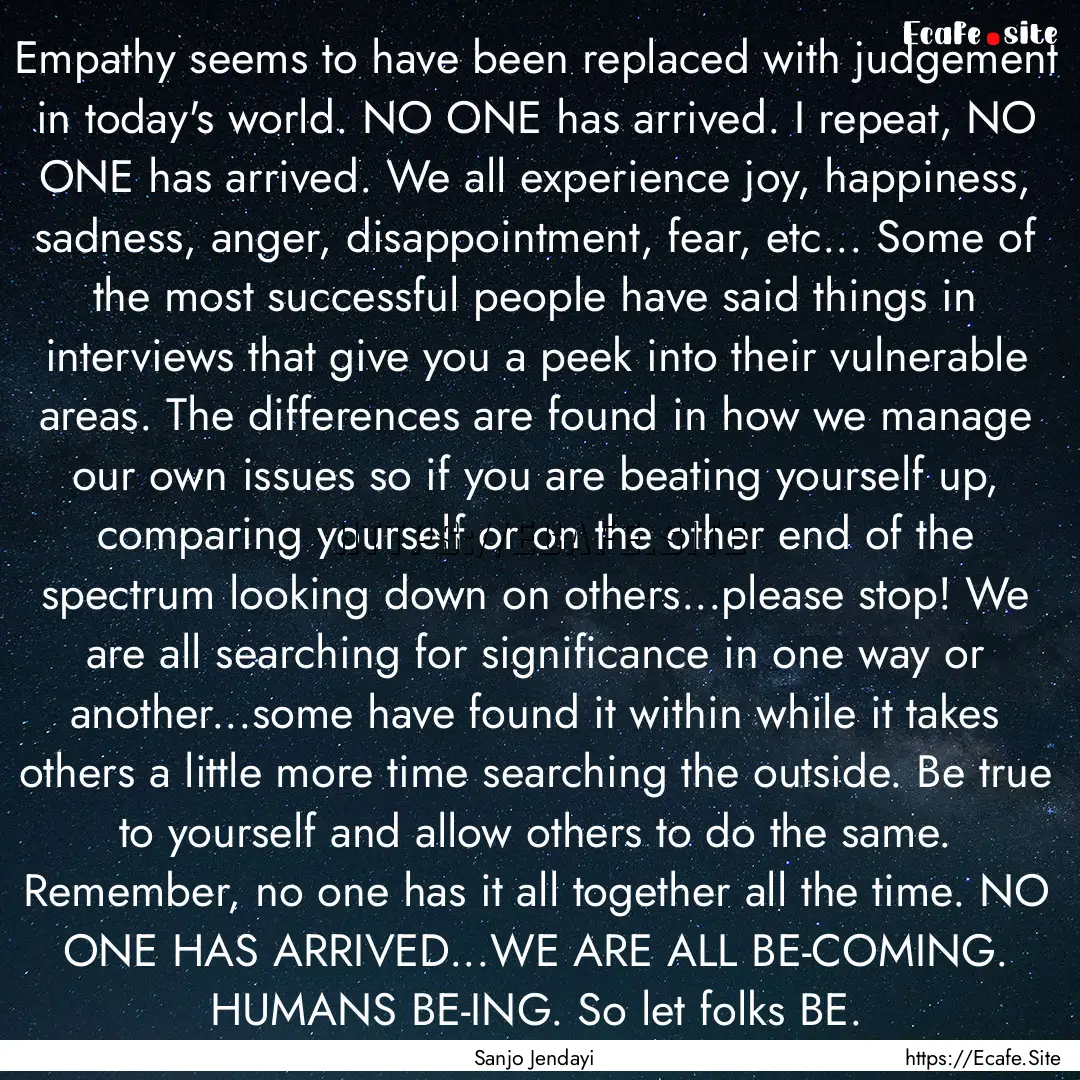 Empathy seems to have been replaced with.... : Quote by Sanjo Jendayi