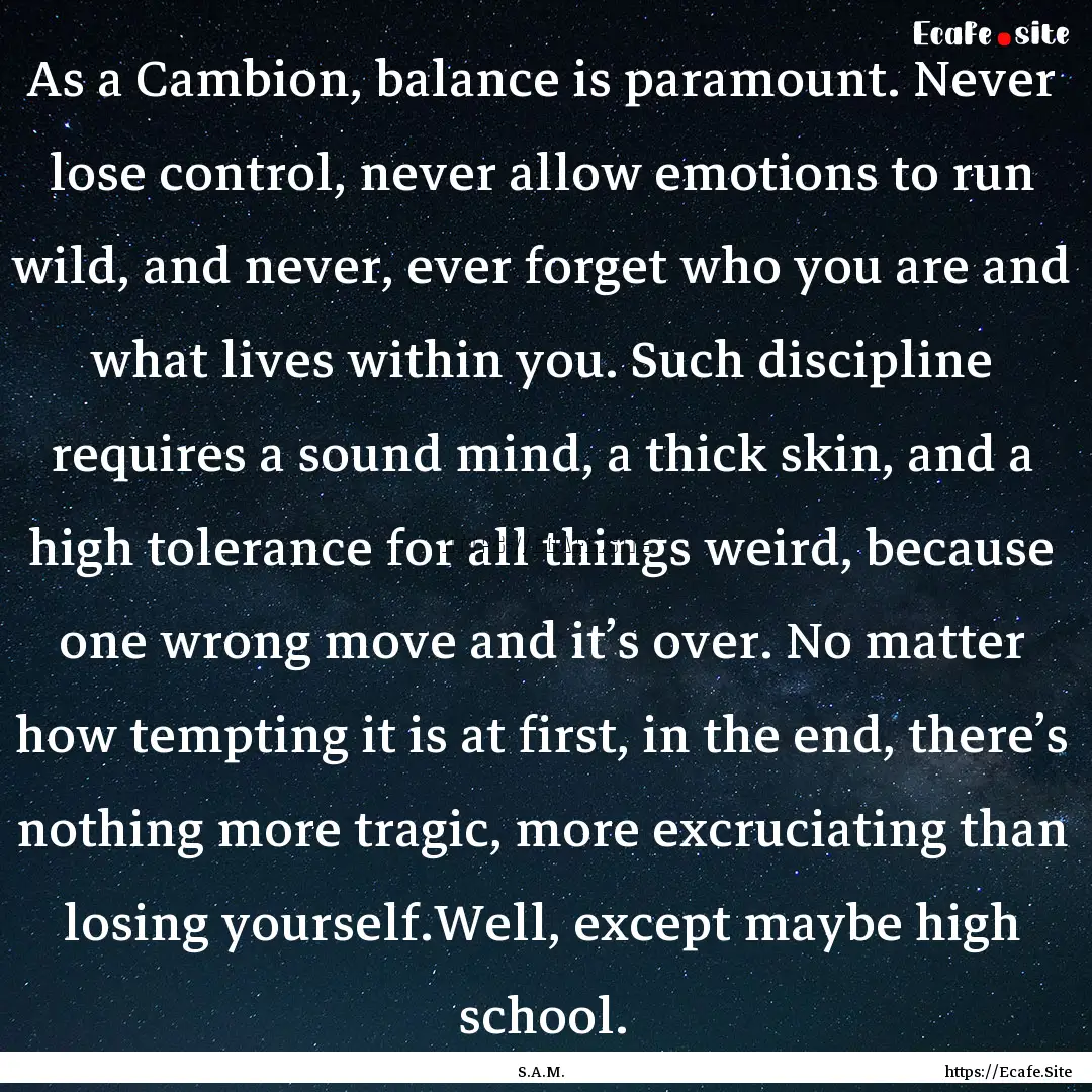 As a Cambion, balance is paramount. Never.... : Quote by S.A.M.