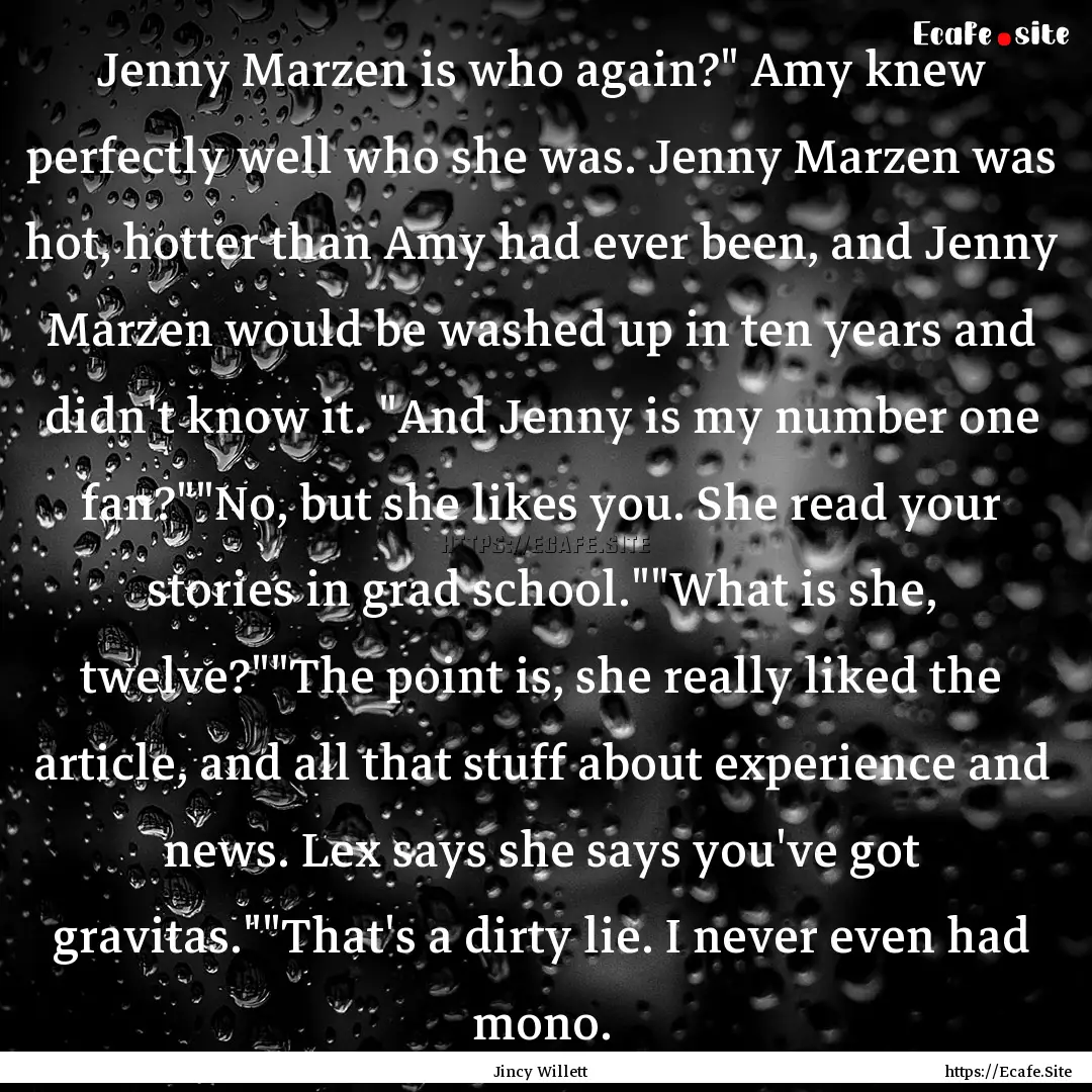 Jenny Marzen is who again?