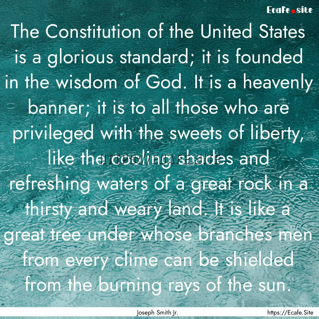 The Constitution of the United States is.... : Quote by Joseph Smith Jr.