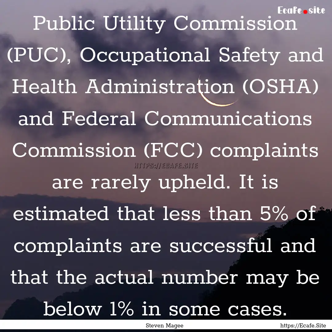 Public Utility Commission (PUC), Occupational.... : Quote by Steven Magee