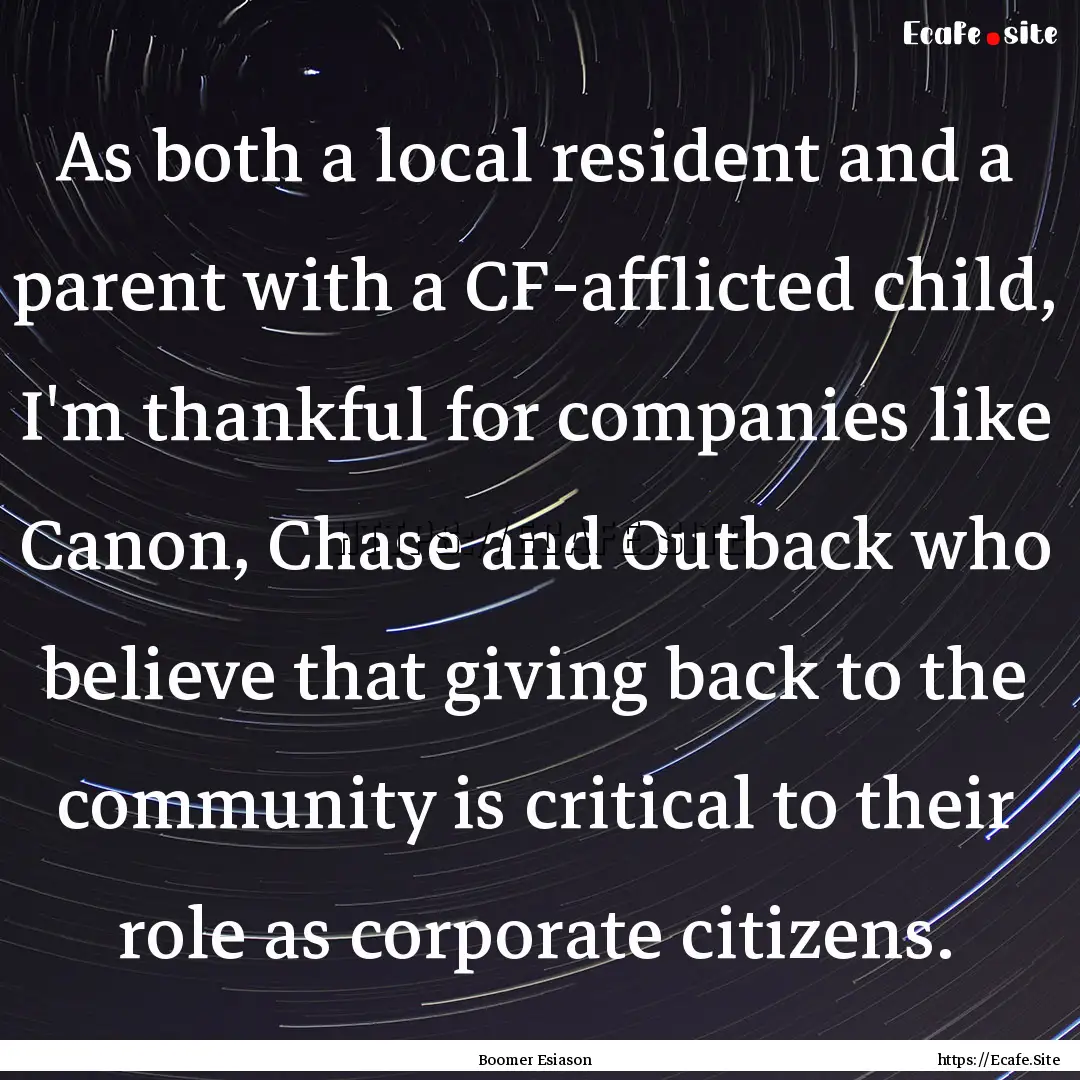 As both a local resident and a parent with.... : Quote by Boomer Esiason