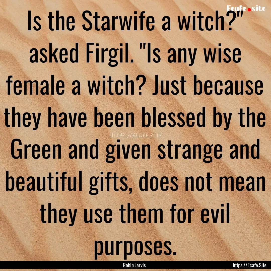 Is the Starwife a witch?