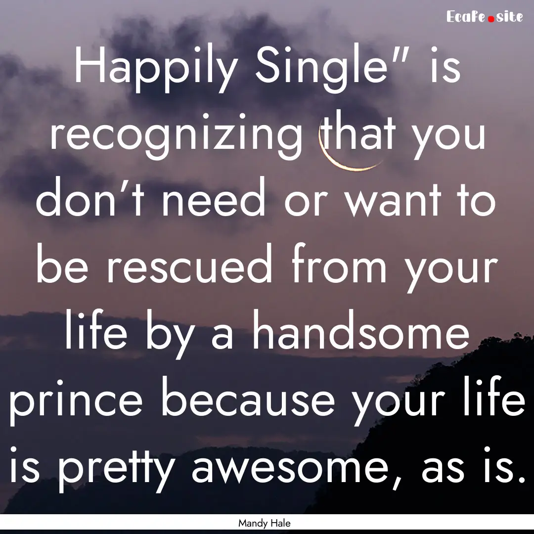 Happily Single