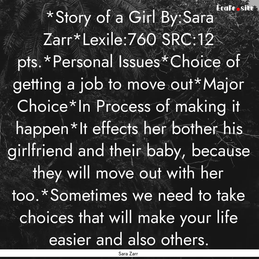 *Story of a Girl By:Sara Zarr*Lexile:760.... : Quote by Sara Zarr