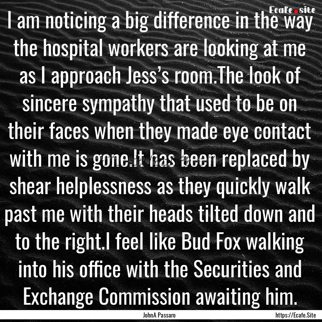 I am noticing a big difference in the way.... : Quote by JohnA Passaro