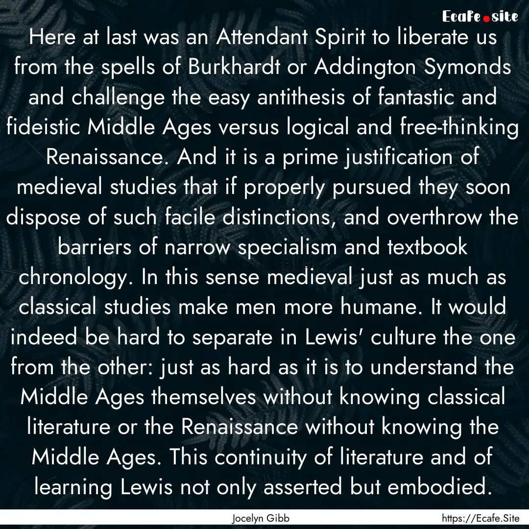 Here at last was an Attendant Spirit to liberate.... : Quote by Jocelyn Gibb