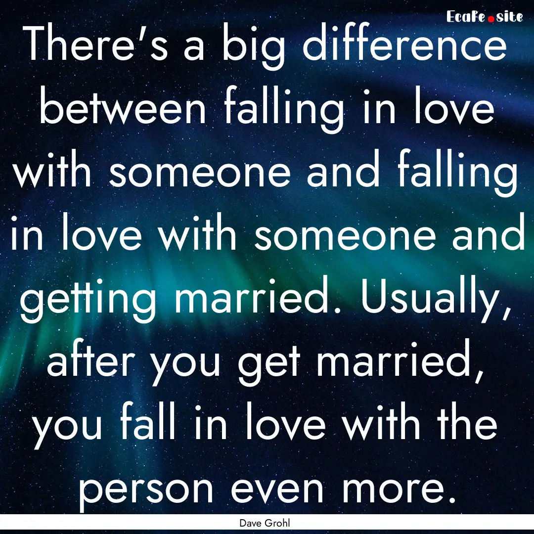 There's a big difference between falling.... : Quote by Dave Grohl