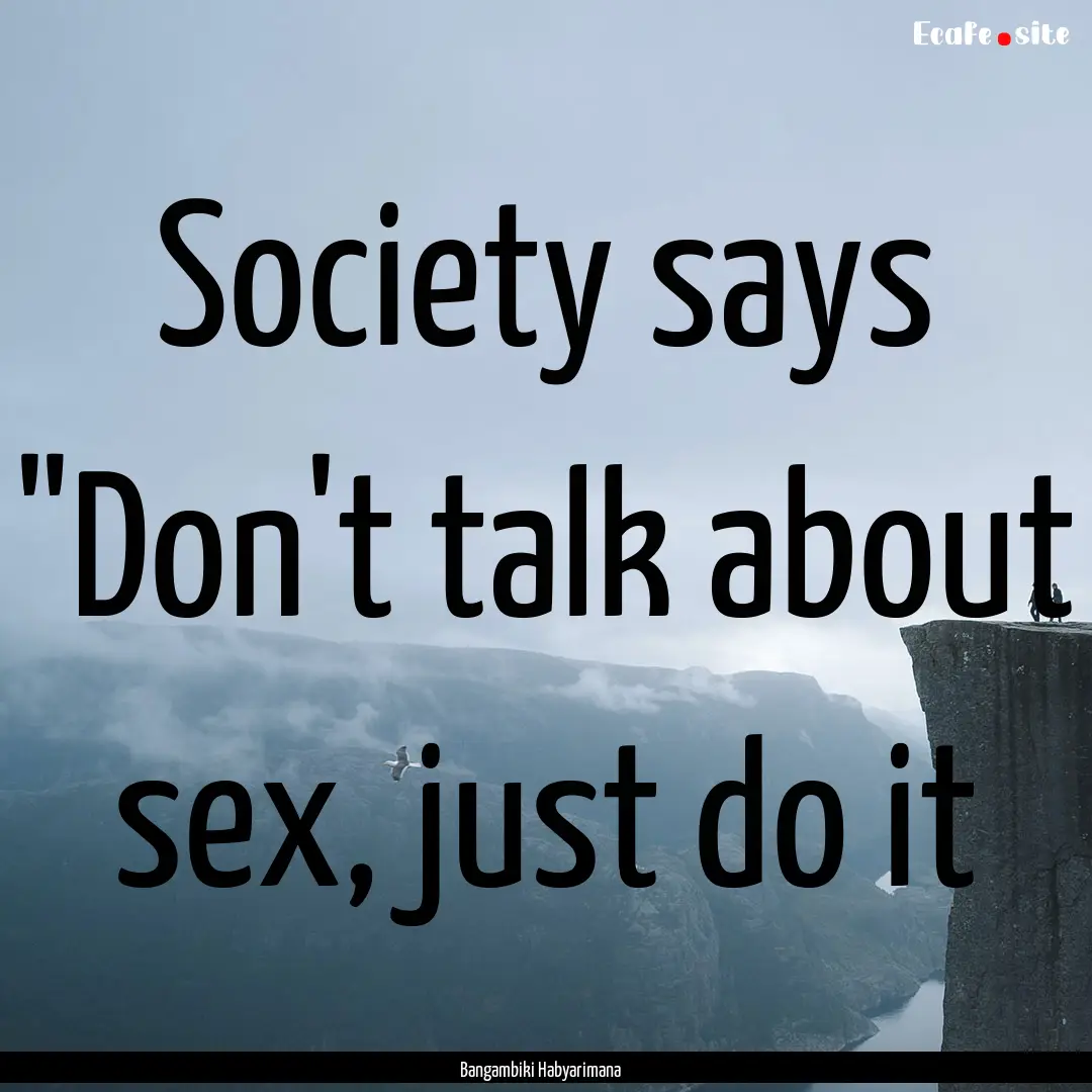 Society says 