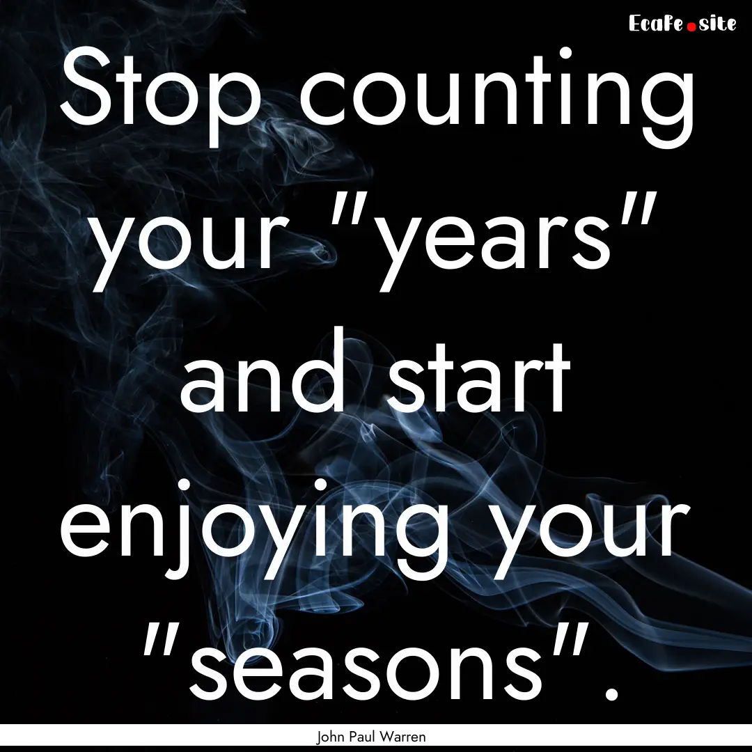 Stop counting your 