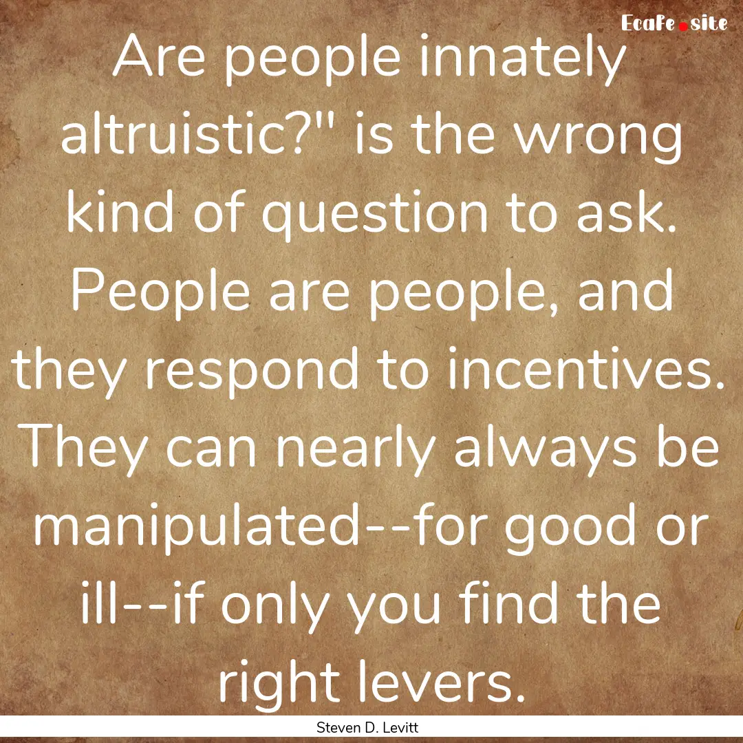 Are people innately altruistic?