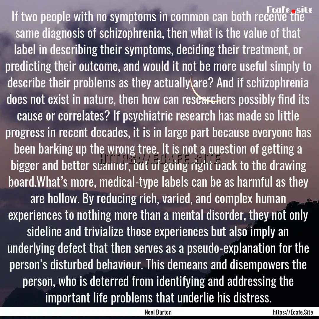 If two people with no symptoms in common.... : Quote by Neel Burton