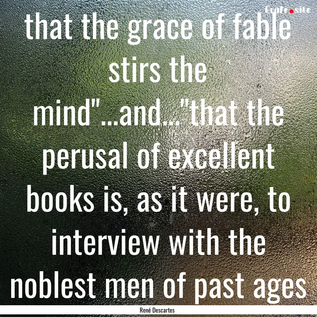 that the grace of fable stirs the mind