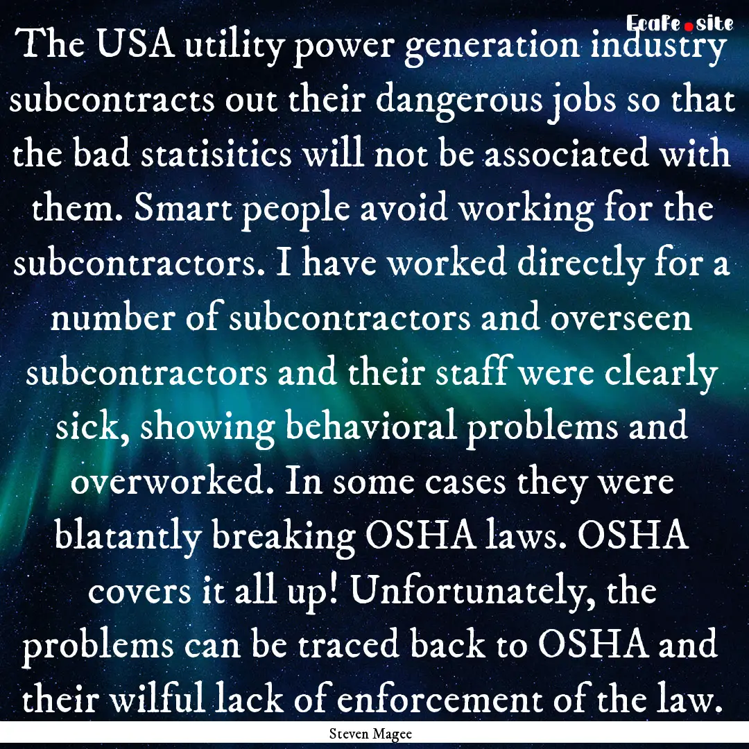 The USA utility power generation industry.... : Quote by Steven Magee