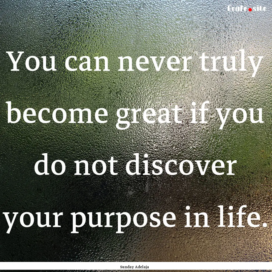 You can never truly become great if you do.... : Quote by Sunday Adelaja