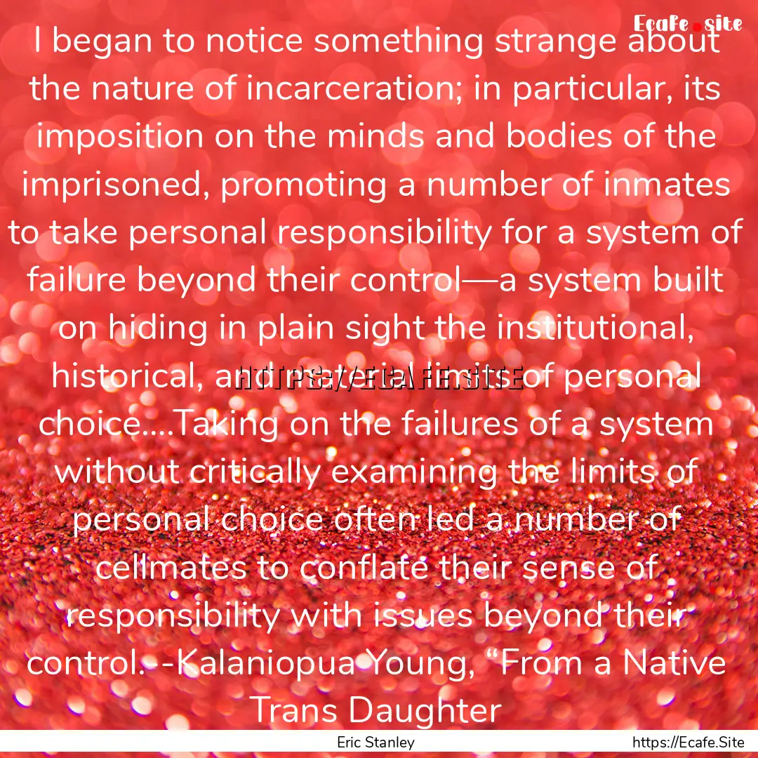 I began to notice something strange about.... : Quote by Eric Stanley