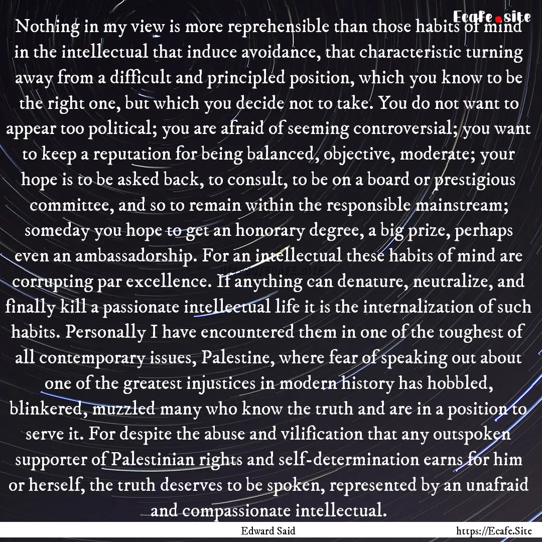 Nothing in my view is more reprehensible.... : Quote by Edward Said