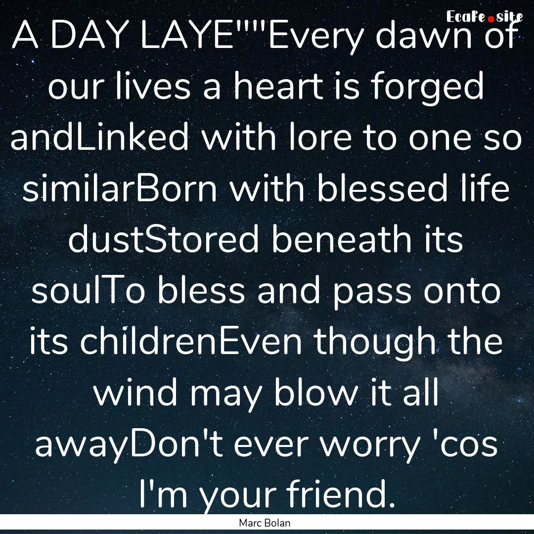 A DAY LAYE