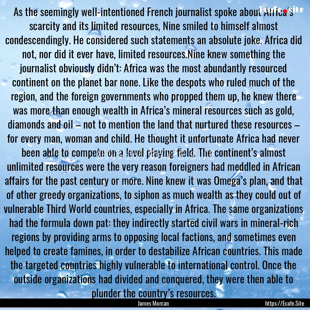 As the seemingly well-intentioned French.... : Quote by James Morcan