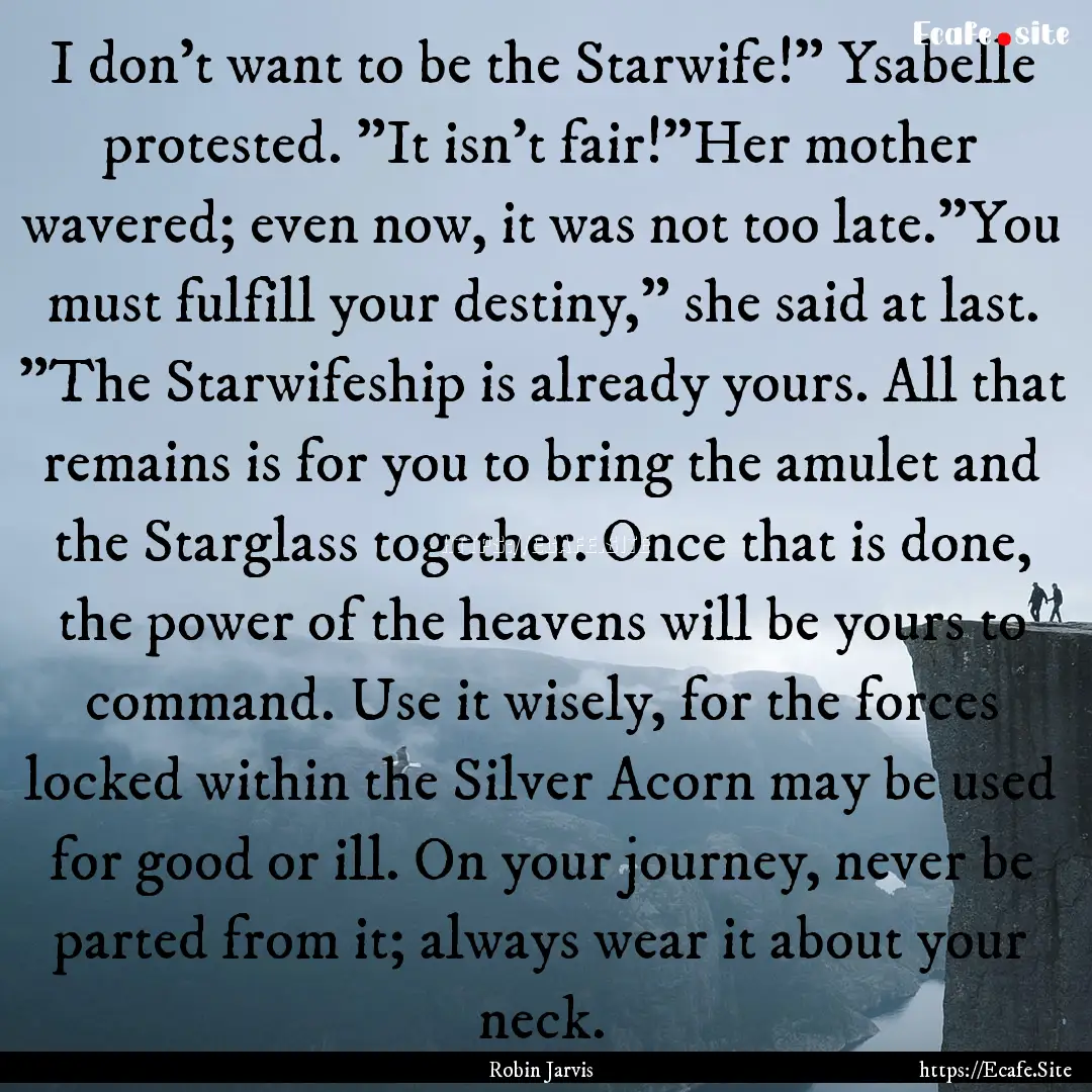 I don't want to be the Starwife!