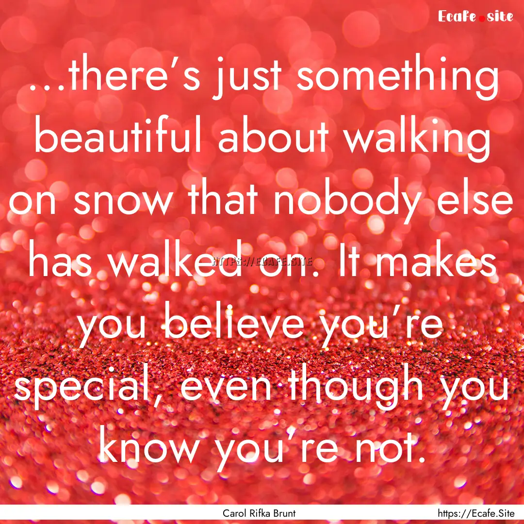 …there’s just something beautiful about.... : Quote by Carol Rifka Brunt