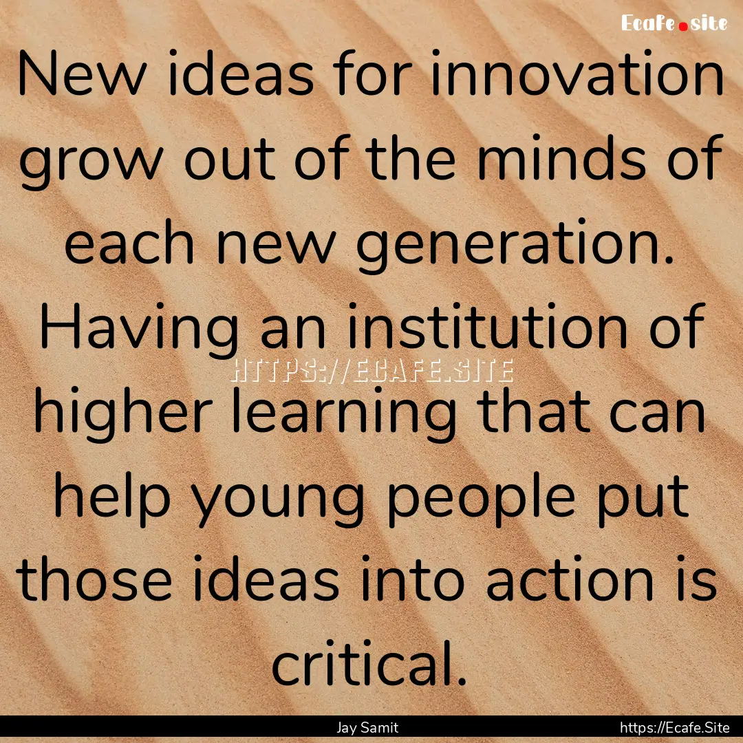 New ideas for innovation grow out of the.... : Quote by Jay Samit