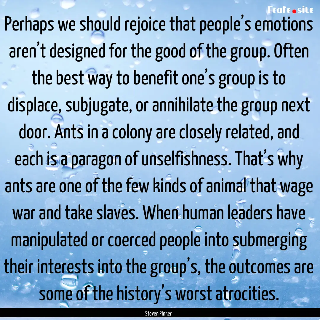 Perhaps we should rejoice that people’s.... : Quote by Steven Pinker