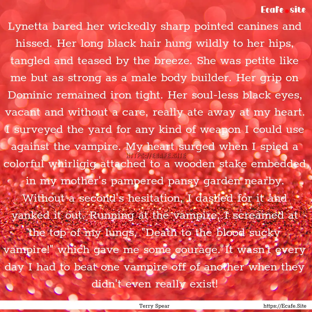 Lynetta bared her wickedly sharp pointed.... : Quote by Terry Spear