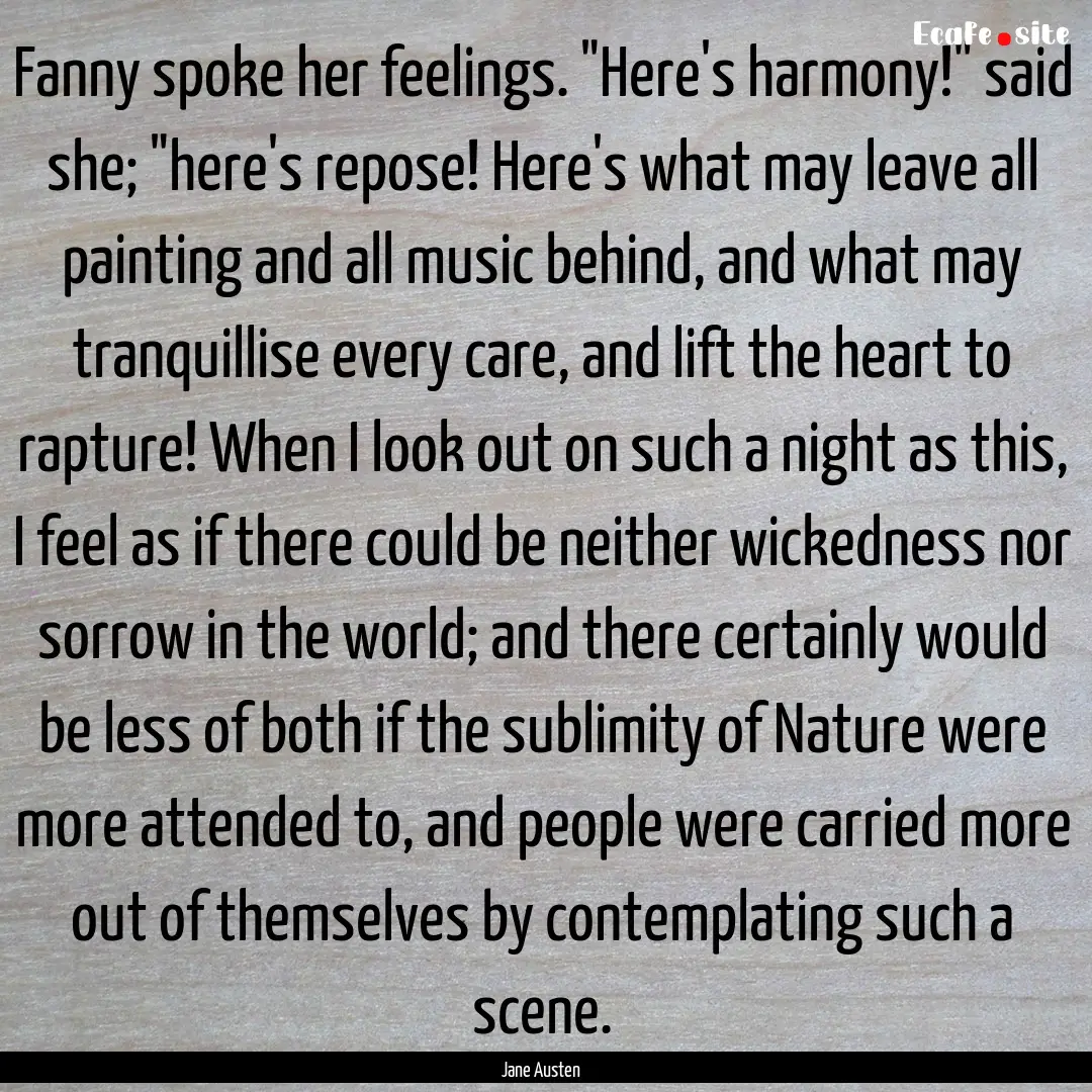 Fanny spoke her feelings. 