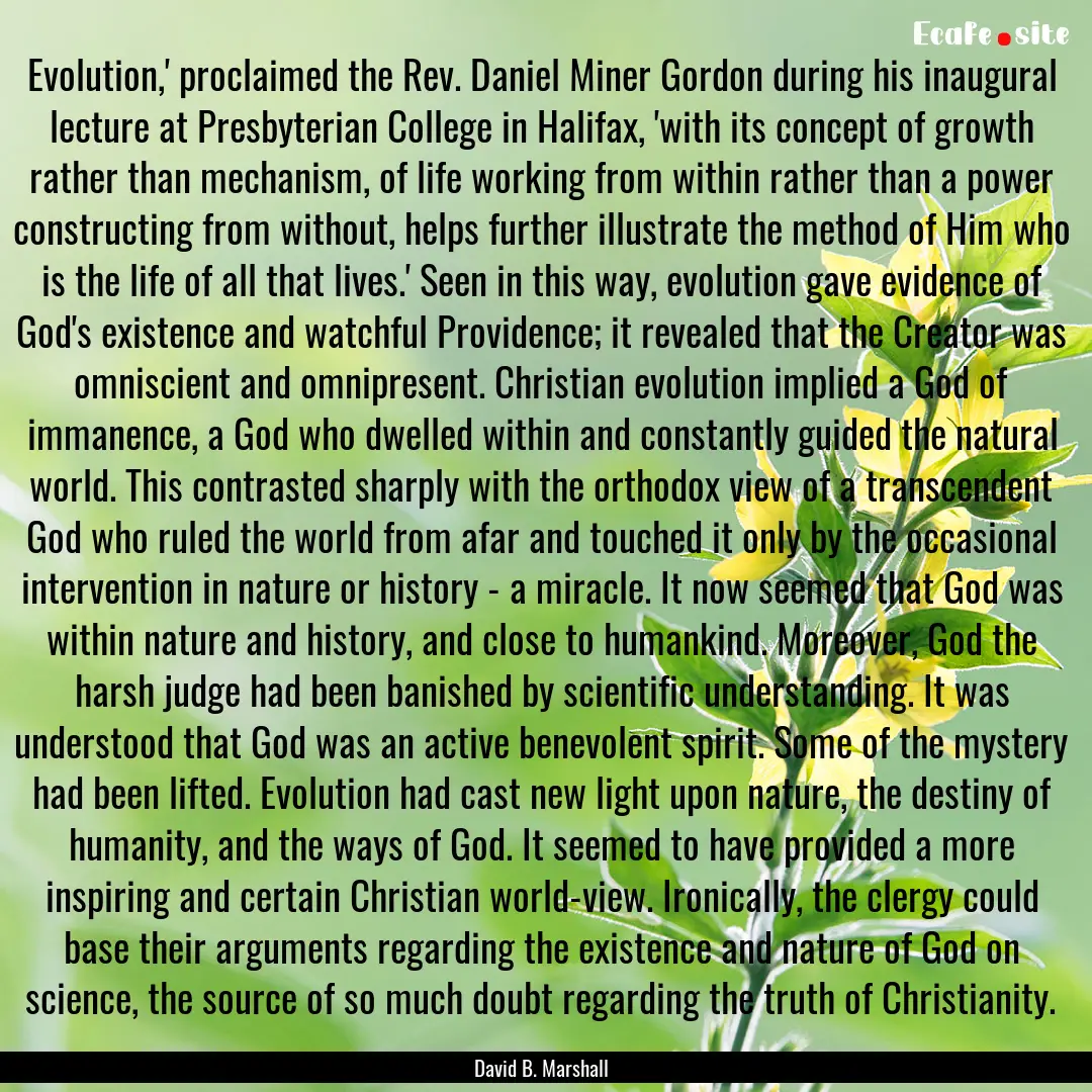 Evolution,' proclaimed the Rev. Daniel Miner.... : Quote by David B. Marshall