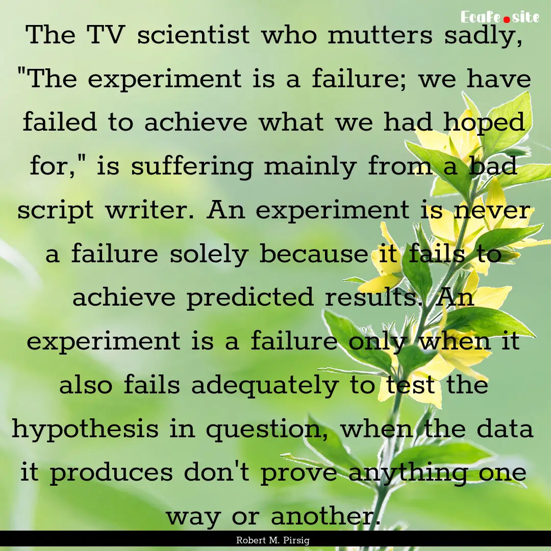 The TV scientist who mutters sadly, 